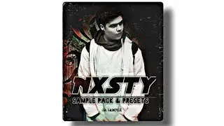 Nxsty Sample Pack free Download Presets