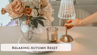 🍁Fall DECORATE WITH ME | Reset Day | Cozy Fall Baking | Slow Living Diaries