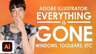 Everything Is Missing In Adobe Illustrator: Windows, Top Bar, Tools & File, Edit, View Menu Are Gone