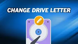 How to Change Drive Letter on Windows