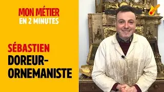 Doreur-ornemaniste - Mon métier en 2 minutes