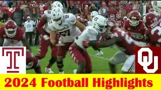 Temple vs #16 Oklahoma Football Game Highlights 8 30 2024