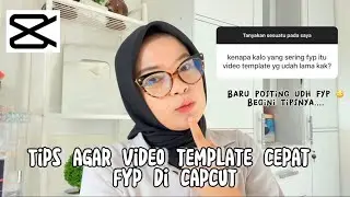 CARA AGAR TEMPLATE CEPAT FYP DI CAPCUT ‼️ padahal baru posting 😳