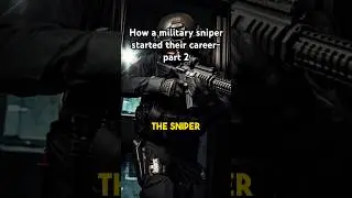 How a military sniper started their career- part 2 🪖🫡 #military #sniper #army