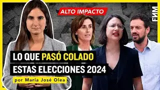 Lo que PASÓ COLADO estas elecciones 2024 | María José Olea