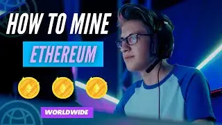 How To Mine Ethereum & Make Money Anywhere In The World! (10 Minutes Set Up Guide)