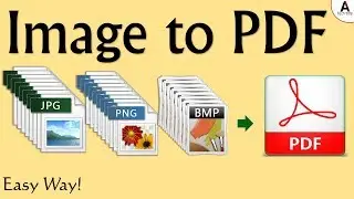 Easy way | How to create JPG to PDF | Ahsan Tech Tips