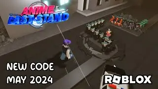 Roblox Anime Last Stand New Code May 2024