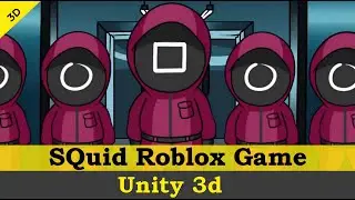 Squid Game Roblox ( Unity 3d )