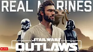 LIVE - MAY THE FORCE BE WITH US - STAR WARS OUTLAWS