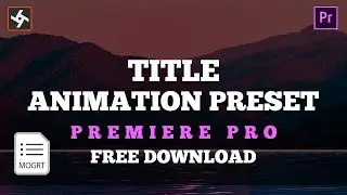 Free Modern and clean Title Animation Templates for Premiere Pro. || Tutorial Included ||