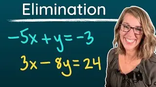 Elimination Method for Solving Systems of Equations