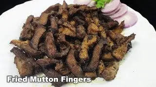 Fried Mutton Fingers Recipe Video -  Delicious Mutton Snack - Easy & Simple
