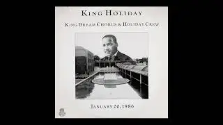 King Dream Chorus and Holiday Crew - King Holiday 12" (1986) | Whitney Houston Fat Boys El Debarge