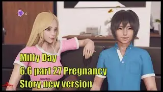 Milfy Day0.6.6 part 27 Pregnancy Story new version