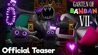 Garten of Banban 7 - Official Teaser Trailer