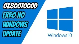 Erro 0x8007000d no Windows Update | Solução definitiva 2022