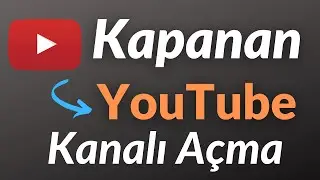 Kapanan Youtube Hesabı Nasıl AÇILIR - Nasıl İtiraz Edilir