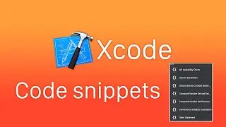 Xcode - Создание Code Snippets, Code snippets tutorial