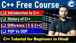 C++ Tutorial - Introduction to C++ | C++ Tutorial  For Beginners  