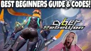 BEST Beginners Guide & Codes Cyber Rebellion