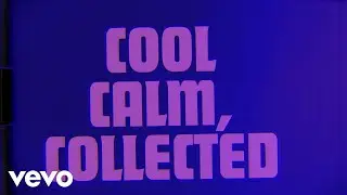 The Rolling Stones - Cool, Calm & Collected (Lyric Video)
