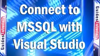 Connect to MSSQL Database on Your Server from Visual Studio