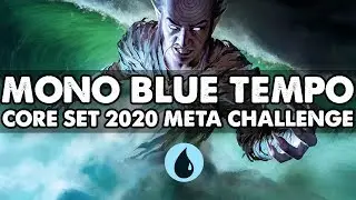 Mono Blue Tempo - Core Set 2020 Meta Challenge | Standard | MTG Arena