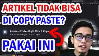 CARA COPY PASTE ARTIKEL YANG TIDAK BISA DI COPY