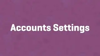 Accounts Settings - WooCommerce Guided Tour