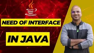 #66 Need of Interface in Java