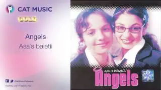 Angels - Asa's baietii