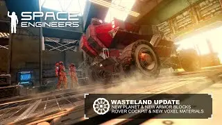 Space Engineers Update-1.197: Wasteland!