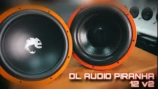 DL AUDIO PIRANHA 12v2 | ОТЛИЧНЫЙ ВАРИАНТ, ЧТОБЫ ДОБАВИТЬ БАСА В ВАШ АВТО!