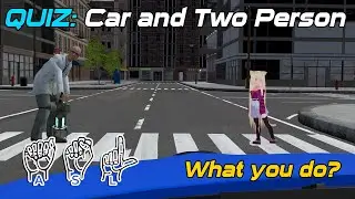 Quiz: Car and Two Person [VRChat] [ASL]