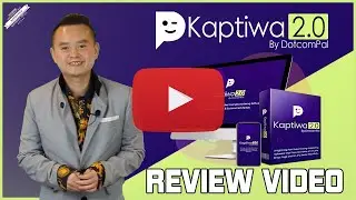 Kaptiwa 2.0 Sales Video - get *BEST* Bonus and Review HERE!