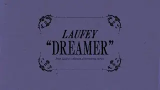 Laufey - Dreamer (Official Lyric Video With Chords)