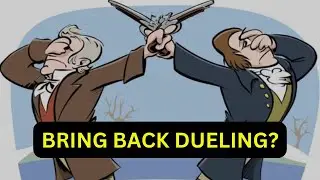 Dueling: A Forgotten Tradition That Deserves a Comeback?