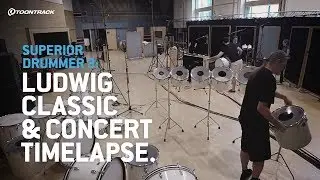 Superior Drummer 3: Ludwig Classic & Concert setup timelapse