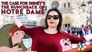 The Case for Disney's The Hunchback of Notre Dame