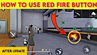 How To Use Red Fire Button 2021 | Red Fire Button Tips and Trick - Garena Free Fire