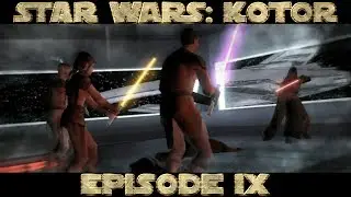 Star Wars: KOTOR - Malak's Betrayal - Part 9