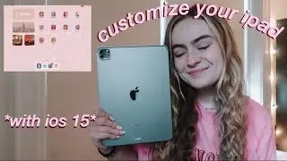 HOW TO CUSTOMIZE YOUR IPAD PRO WITH IOS 15 TUTORIAL *aesthetic* | OS 15 NEW FEATURES & HOME SCREEN