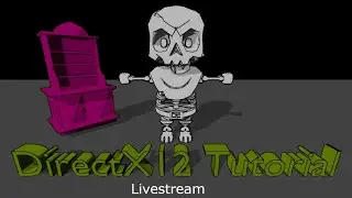 Livestream C++ & DirectX12: Recording some tutorials