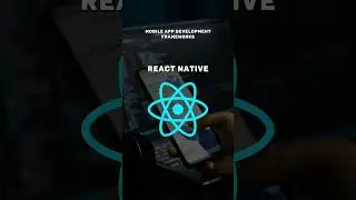 App Development Frameworks #shorts #coding #appdevelopment #mobileapp