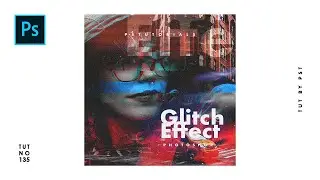 How to Create Glitch Overlay Cover Art Design - Photoshop Tutorials