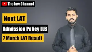 Law Admission Test (LAT) 7 March Result || Next LAT 2021 || Admission in Universities