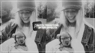 glitch transitions | after effects