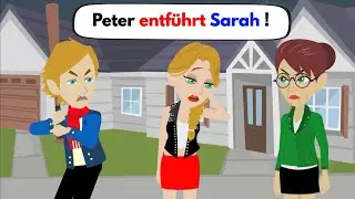 Learn German | Peter and his mother kidnap Sarah | Vocabulary and important verbs