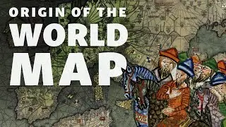 Origin of the World Map